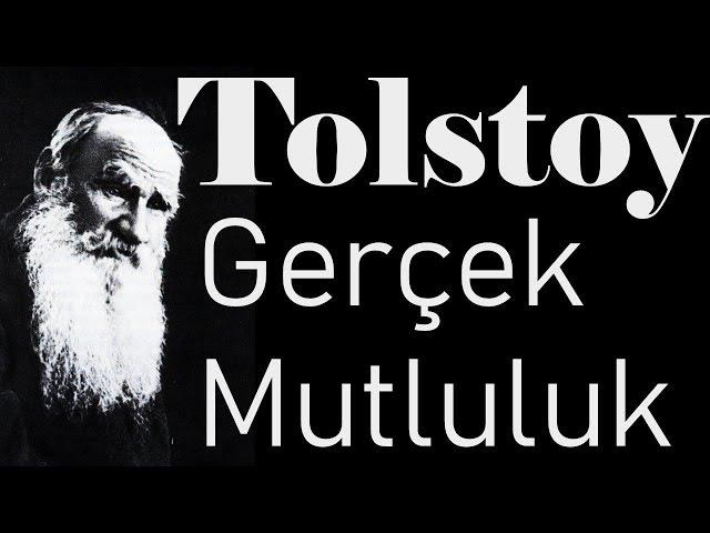 "Gerçek Mutluluk" TOLSTOY sesli öykü tek parça Akın ALTAN