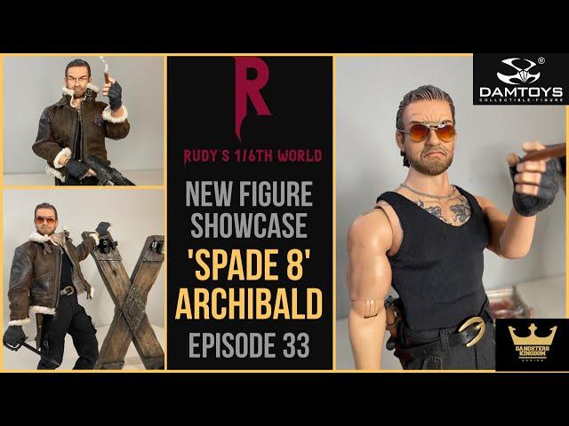 DAMTOYS: 'SPADE 8' ARCHIBALD: NEW FIGURE SHOWCASE (EP. 33)