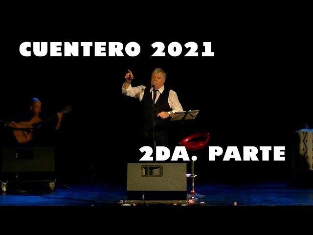 Gato Peters "Cuentero 2021" 2da.  Parte