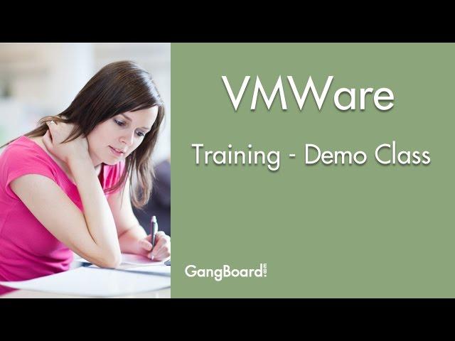 VMWare Online Training | VMWare For Beginners | GangBoard