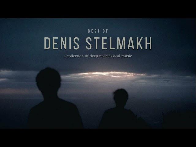 Best of Denis Stelmakh