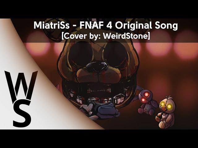 WeirdStone - Five Nights At Freddy's 4 Song [RusCover]