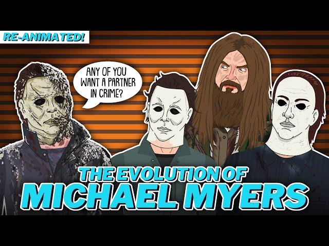 The Evolution of Michael Myers 1978-2022 (RE-ANIMATED)