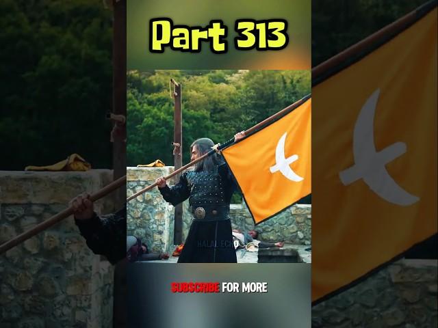 Modurno Castle Conquered  | Kurulus Osman Episode 313 In Urdu/Hindi #kurulusosman