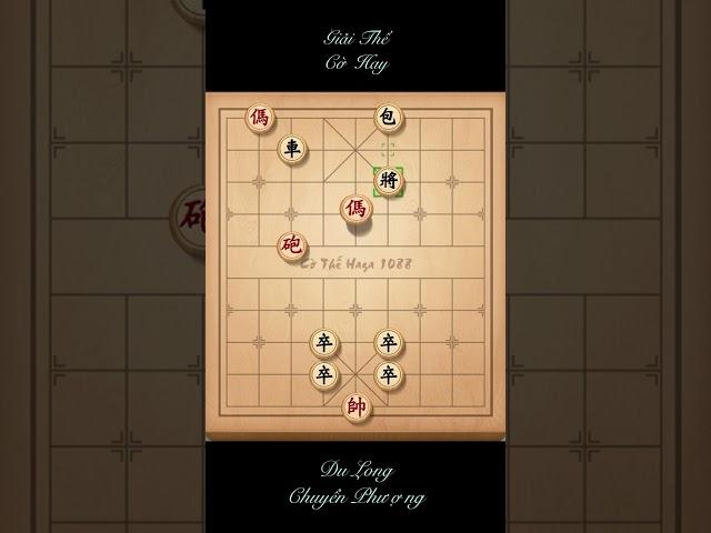 Cờ Tướng: Giải Thế Cờ Hay ( Du Long Chuyển Phượng ) #cotuong #cờthế #cờtàn #chinesechess #xiangqi