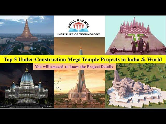 Top  5 Under Construction Mega Temples in India & World // Top 5 Temples in India // Top 5 Temples