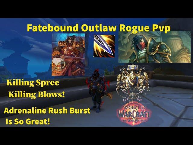 Fatebound Outlaw Rogue - (Battlegrounds Pvp Highlights #10) - Wow The War Within 11.0.5