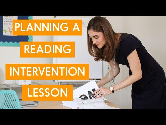 How to Plan a Reading Intervention Lesson