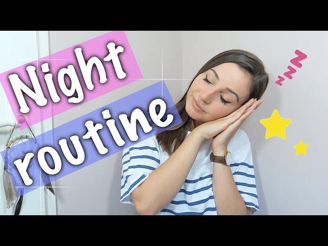 Night Routine du moment 