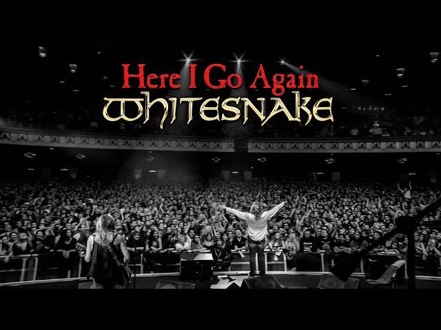 Whitesnake - Here I Go Again (Official Live Video 2025 Remaster) 'Access All Areas: Live'