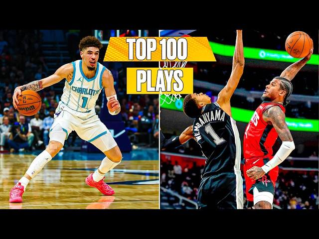 TOP 100 NBA PLAYS OF 2024-25 SEASON ! 