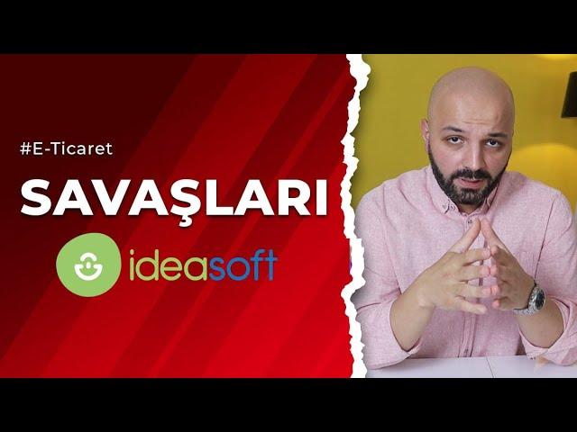 E-TİCARET SİTESİ KURMAK | Neden İdeaSoft? - E-Ticaret Nasıl Yapılır? E-Ticaret Savaşları Vol.1