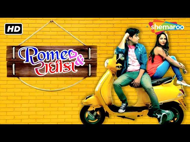 Romeo And Radhika | Vidhi Parikh, Tushar Sandh, Hemang Dave | Latest Gujarati Movie (HD)