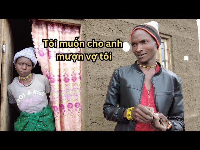 Đàn ông ở ngôi làng Châu Phi này cho mượn vợ để kiếm tiền 