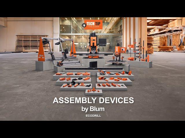 BLUM ASSEMBLY DEVICES: ECODRILL