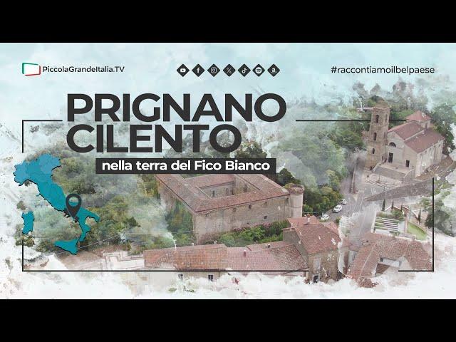 Prignano Cilento - Piccola Grande Italia