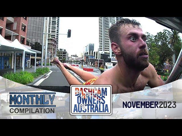 Dash Cam Owners Australia November 2023 On the Road Compilation