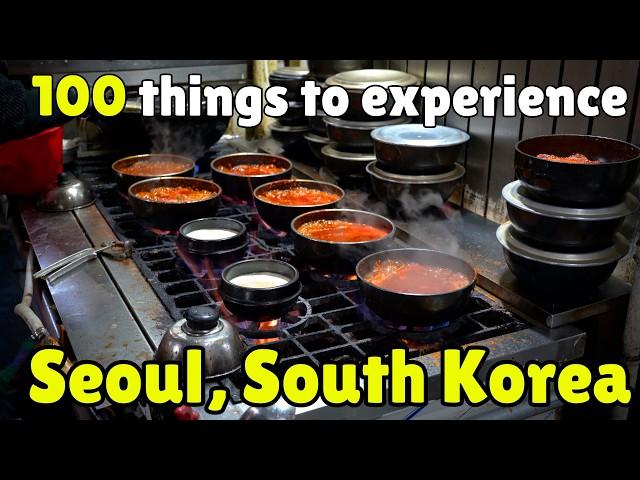 Top 100 Things to Do in Seoul: Ultimate Travel Guide!