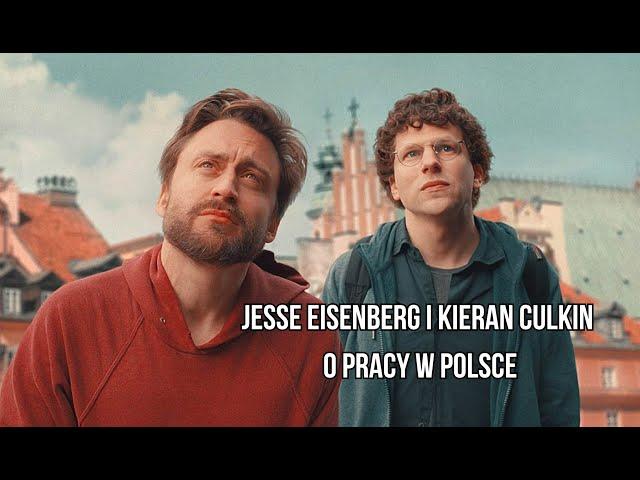 "Prawdziwy ból": Jesse Eisenberg i Kieran Culkin o pracy w Polsce (WYWIAD)