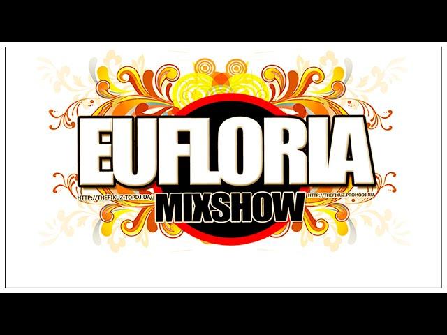 THE FIKUZ - EUFLORIA 001 (2010)