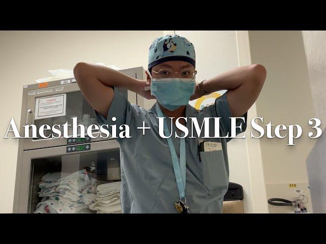 Life in Anesthesia + I Took USMLE Step 3! | ND M.D.