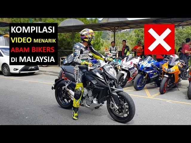 Kompilasi Video Menarik dan Lucu Abam2 Bikers di Malaysia