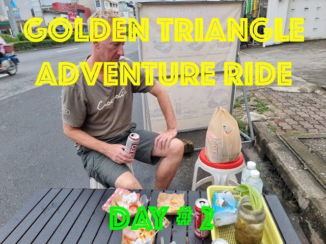 Northern Thailand Golden Triangle Adventure Ride: Day # 2