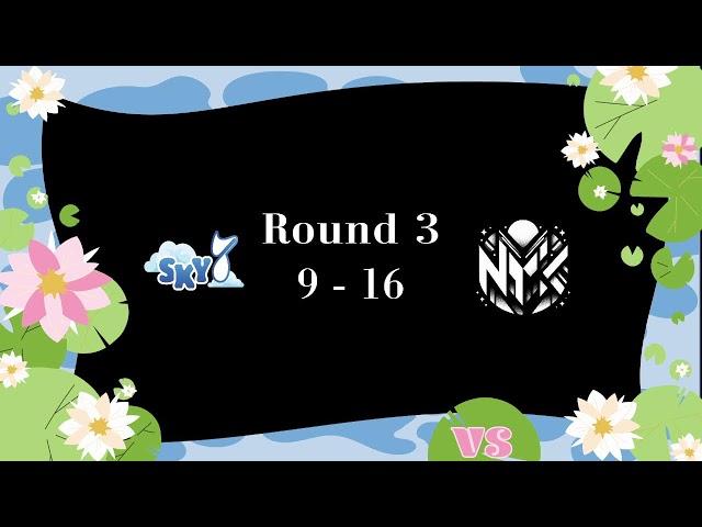 Hylidae Tournament - Playoffs Semi Finals - Sky7 vs NYX