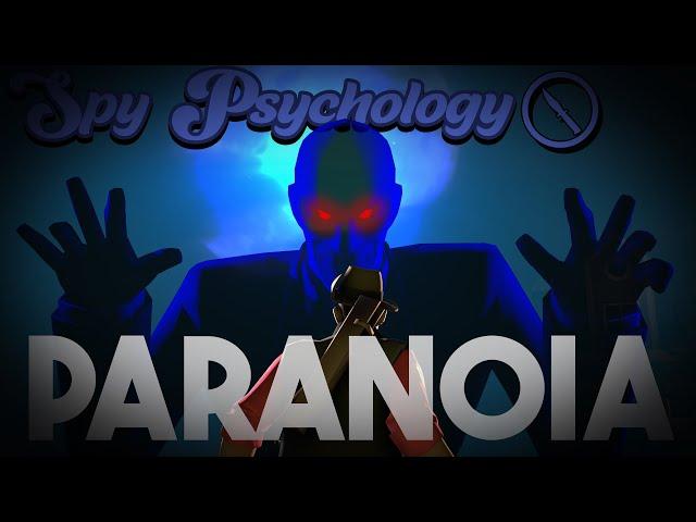 TF2: Spy Psychology - Paranoia