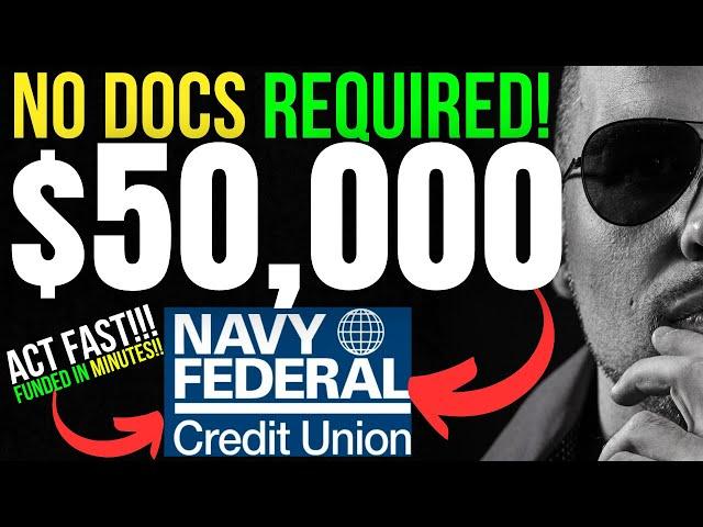 $50K PERSONAL LOAN w/ NO DOCS! | NAVY FEDERAL PERSONAL LOAN HACK!