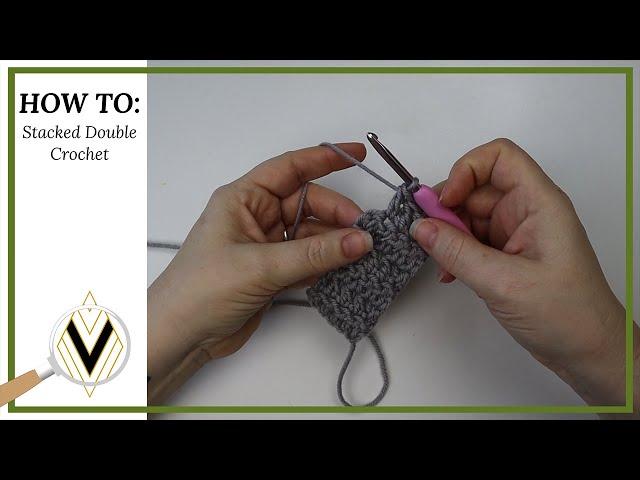 How to make a Stacked DC in crochet for beautiful straight edges