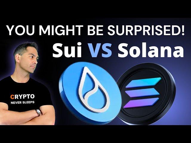 Sui vs Solana - WATCH THIS BEFORE YOU BUY - You might be Surprised! - Sui & Solana Price Prediction