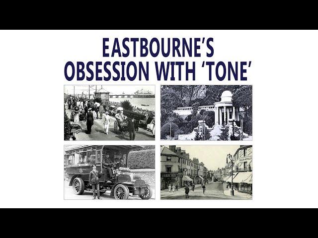 Eastbourne's Obsession with 'Tone'