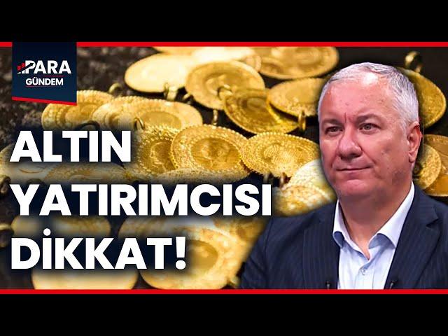 Altın Fiyatlarında Yön Ne Olacak?  Altın Düşecek Mi Yükselecek Mi? Selçuk Gönençler Açıkladı #altın