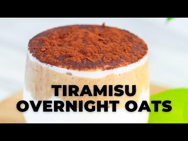 TIRAMISU OVERNIGHT OATS BREAKFAST RECIPE l BREAKFAST OVERNIGHT OATS - Flavours Treat