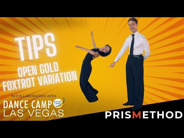 Tips on Dance Technique of Open Gold Foxtrot Routine Variation by Iaroslav and Liliia Bieliei