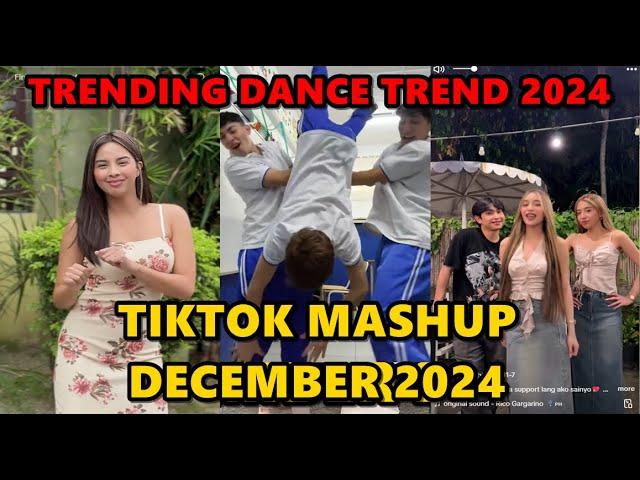 TIKTOK DANCE MASHUP  DECEMBER 2024 || TIKTOK DANCE TREND 2024