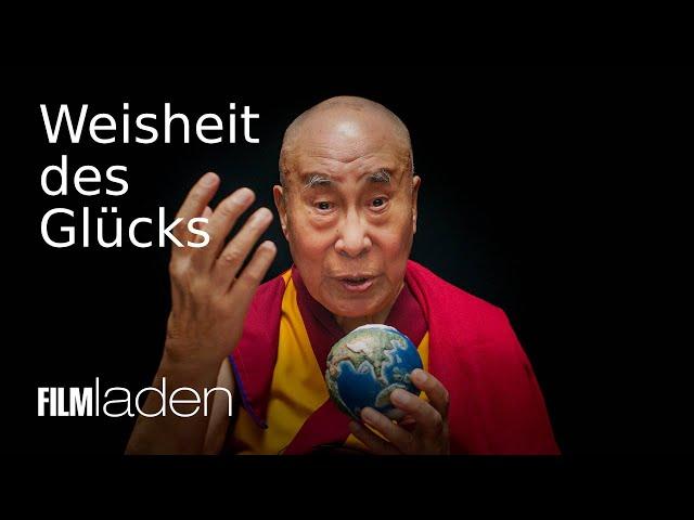 Weisheit des Glücks – Eine inspirierende Begegnung mit dem Dalai Lama - Trailer