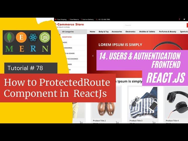 React js Tutorial # 78| How to Protected Route Component in  ReactJs |E-Commerce site