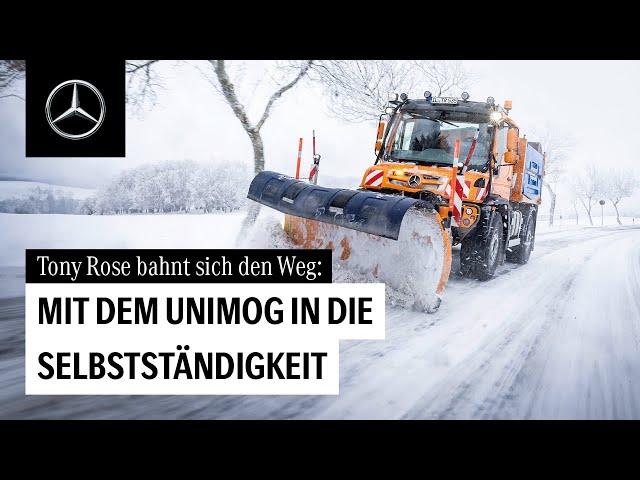 Tony Rose - mit dem Unimog in die Selbstständigkeit.