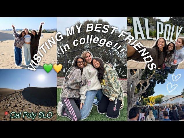 VISITING MY BEST FRIENDS AT THEIR COLLEGE | Cal Poly SLO