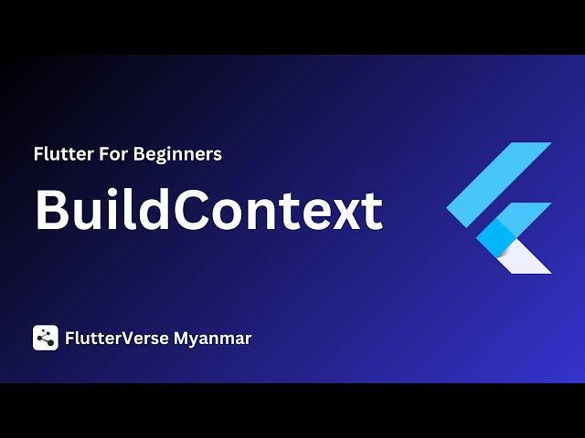 BuildContext [ Flutter Course for beginners to advanced ]