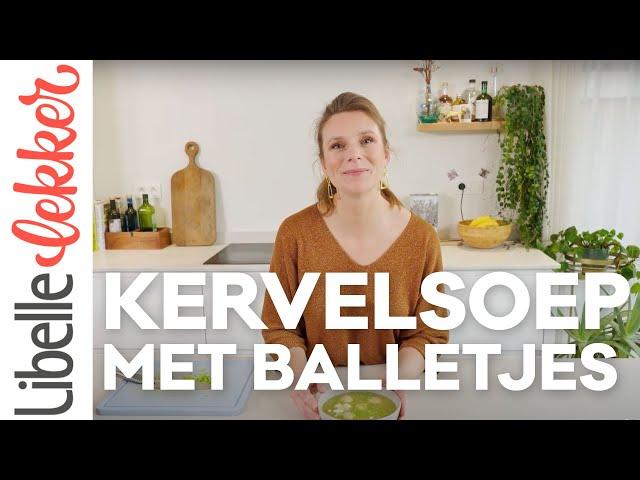 Kervelsoep met balletjes van Natalie