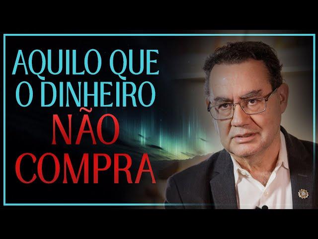 Aquilo que o Dinheiro Não Compra | Augusto Cury