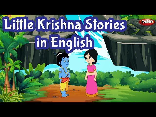 Little Krishna Stories in English | Bal Krishna Stories | Devotional Stories | Pebbles Live