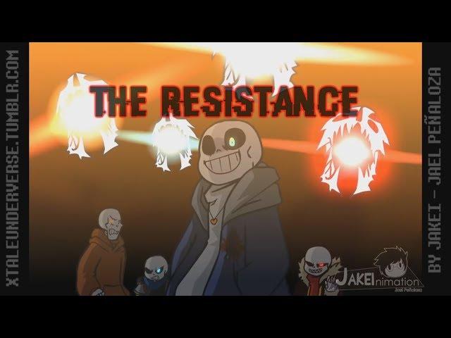 [Underverse AMV] The Resistance