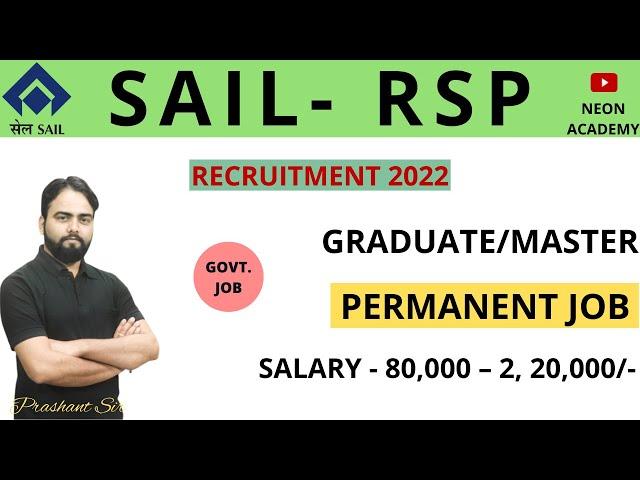 SAIL- Rourkela Steel Plant Recruitment 2022 | CTC :- 22 LPA | Managerial Post | Permanent Job