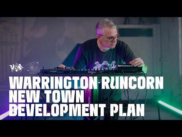 Warrington-Runcorn New Town Development Plan live at The state51 Factory