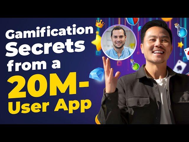 Gamification Secrets That Led to 20M Users