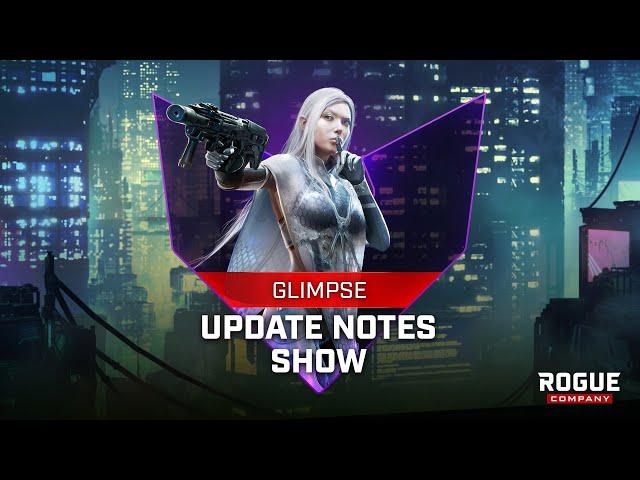 Rogue Company - Update Show: Glimpse